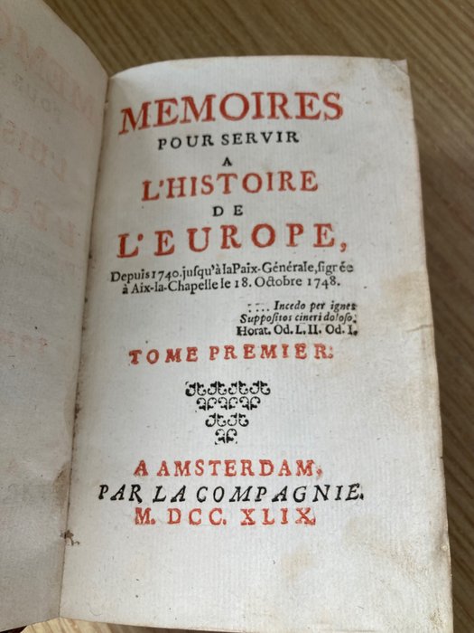 Jean François De Spon - Mémoires pour servir à L’Histoire de L’Europe. Tome Premier - 1749