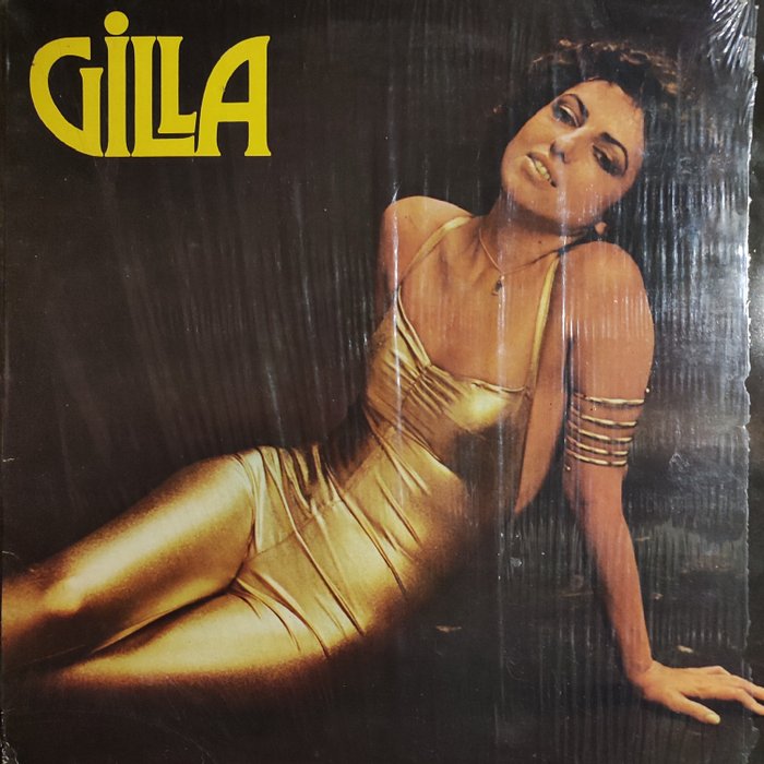 Gilla - Gilla - Very Very Rare 1St Italian Pressing - Unobtainable - SEMISEALED - Album LP (articol de sine stătător) - 1st Pressing - 1978