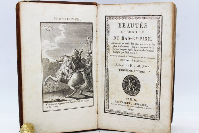 P.J.B.  N*** - Beautés de l'Histoire du Bas-Empire - 1818