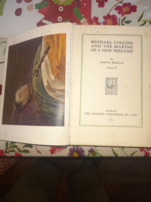 Piaras Beaslai, - Michael Collins and the Making of a New Ireland 1st edition 2 volume Set. - 1926
