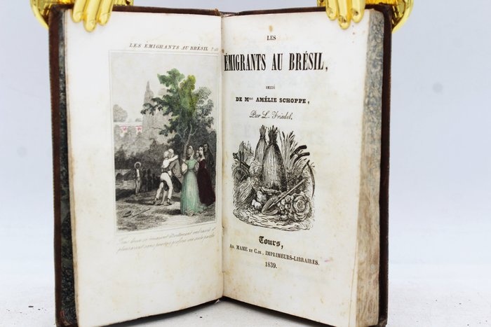 Mme Amelie Schoppe - Les Emigrants Au Brésil - 1839