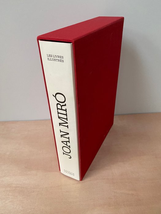 Joan Miro - Joan Miro : Catalogue raisonné des livres illustrés - 1989