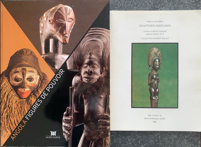 Christiane Falgayrettes-Leveau et Collection Barbier-Mueller. - ANGOLA, Figures de Pouvoir et SCULPTURES ANGOLAISES, Cannes et Bâtons. - 1982-2010