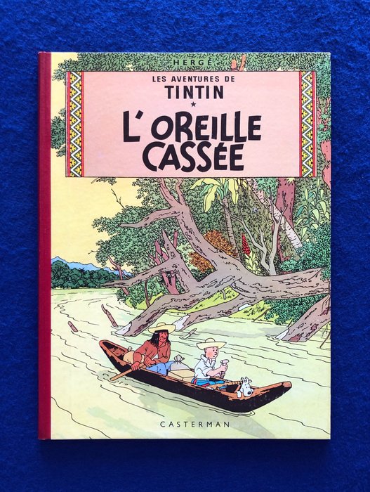 Tintin T6 - L'Oreille Cassée (B29 Française) - C - 1 Album - Herdruk - 1961
