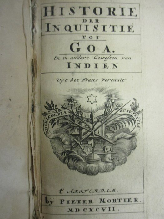 Gabriel Dellon - Historie der Inquisitie tot Goa. En in andere Gewesten van Indien - 1697