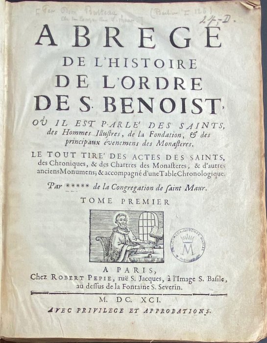 Louis Bulteau - Abrege de l’histoire de l’ordre de S. Benoist - 1591