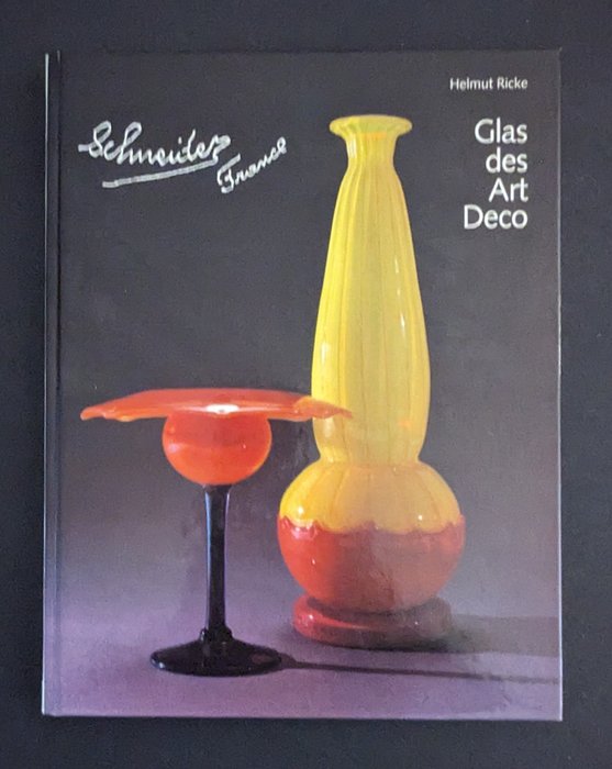 Helmut Ricke - Schneider - Glas des Art Deco. - 1982
