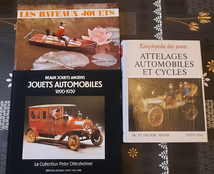 Peter Ottenheimer + Jac en Frédéric Remise + Jacques Millet - Jouets Automobiles 1890-1939 + Les bateaux jouets + Encyclopédie des jouets - Attelages automobiles - 1967-1984