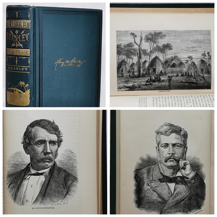 Hon. J.T. Headley - The Achievements Of Stanley And Other African Explorers - 1878