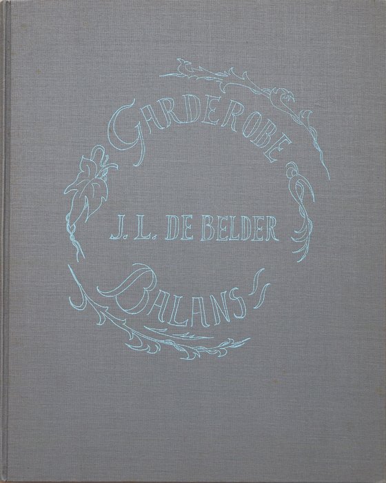 J.L. De Belder / Ronald Ergo - Garderobe : Balans [met 2 gesigneerde etsen] - 1981