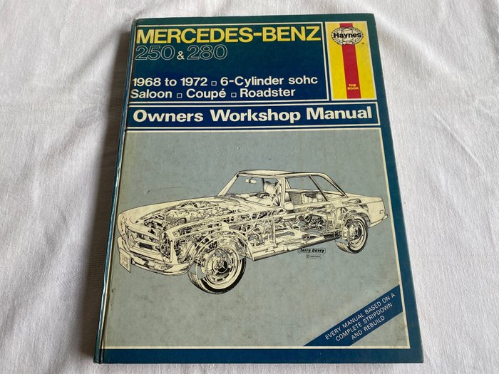 Manual, instrucciones de reparación, Haynes, idioma inglés. - Mercedes Benz Pagode, 6 Zylinder, 250 & 280 - Mercedes SL, Typ W 113, Pagoda 1968-1972