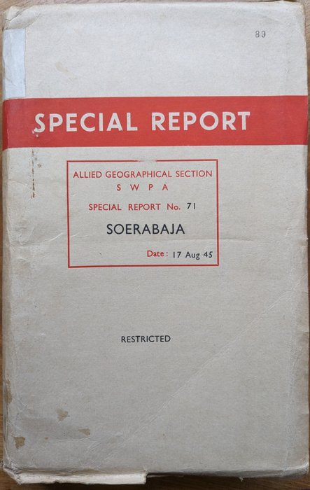 Willoughby, C.A., Major General, Asst. Chief of Staff (By command of General MacArthur, US Army) - Special Report No. 71 Soerabaja. Allied geographical Section S W P A. RESTRICTED. - 1945