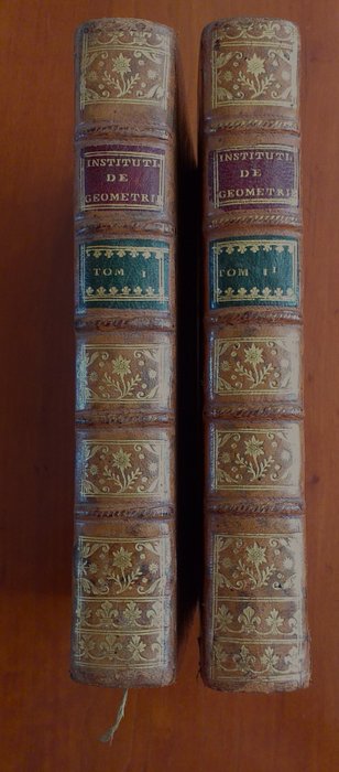 Jean-Baptiste de La Chapelle - Institutions de géométrie, enrichies de notes... sur la nature et le développement de l'esprit - 1765