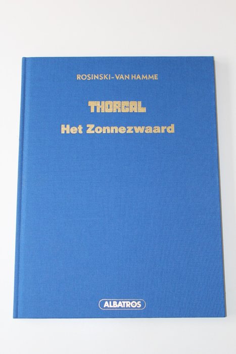 Thorgal 18 - Het Zonnezwaard - 1 Album - Limitierte Auflage - 1992/1992
