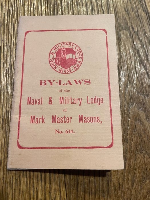 Mark Master Masons - 16 October 1929 Mark Master Masons By-Laws No 634 - 1929