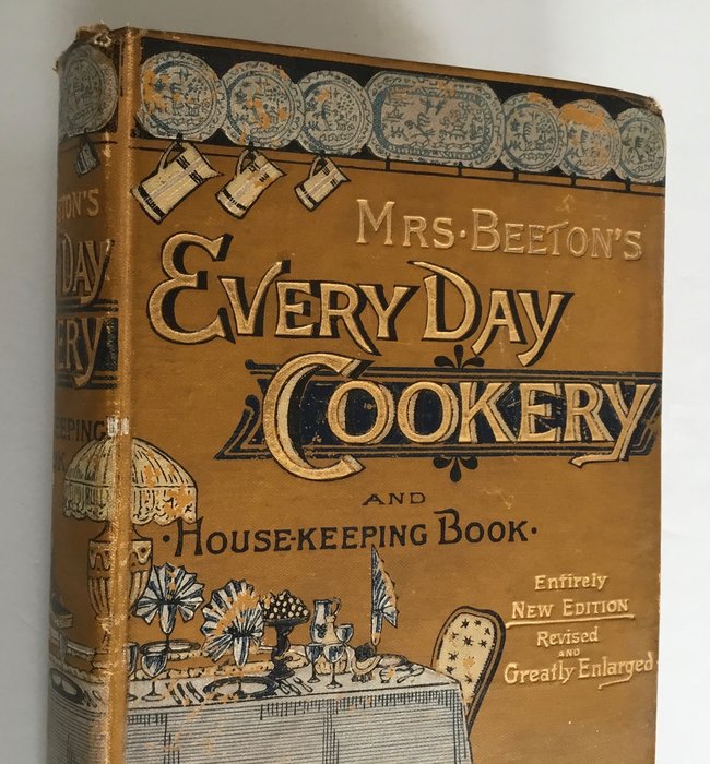Mrs Beeton - Mrs Beeton’s Everyday Cookery and Housekeeping Book - 1891