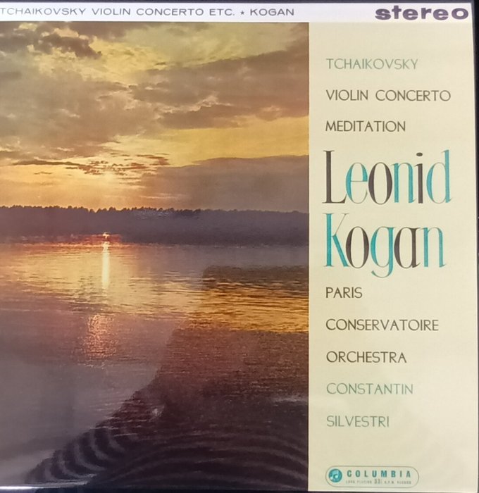Leonid kogan and Constantin Silvestri - Tchaikovsky Violin Concerto Etc... Kogan - LP - Stéréo - 1960