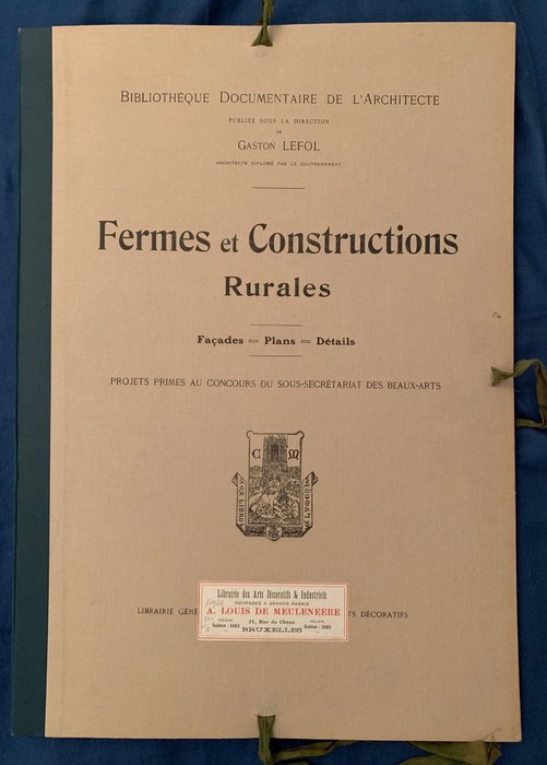 Gaston Lefol - Fermes et Constructions Rurales - 1910