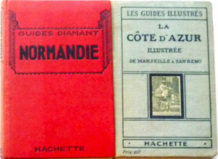 Librairie Hachette - La France - Normandie / La Côte d'Azur - 1921-1934