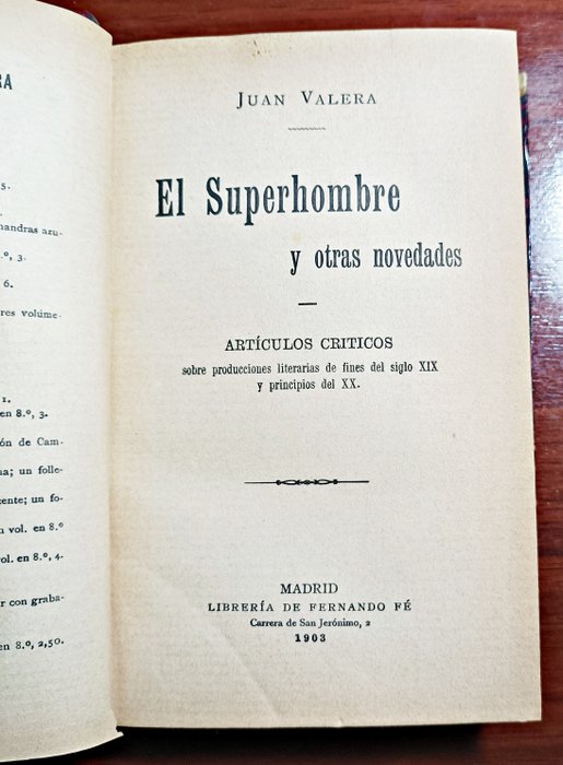 Juan Valera - El Superhombre y otras novedades - 1903