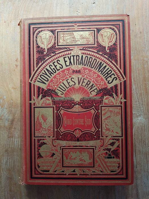 Jules Verne / Benett - Nord Contre Sud - 1887