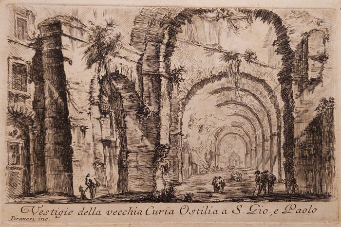 Giovanni Battista Piranesi (1720-1778) - Vestigie della vecchia Curia Ostilia a S. Gio., e Paolo