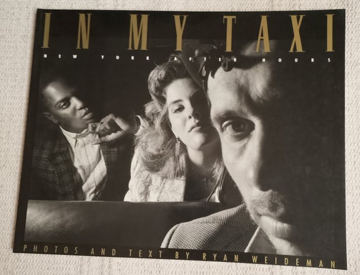 Ryan Weideman - In my taxi New York after hours - 1993