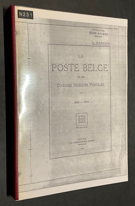 Literatur 1814/1914 - Klassische Studie „La Poste Belge et ses Diverses Marques Postales“ inc. Fotoplatten - L. Hanciau - 500 p.