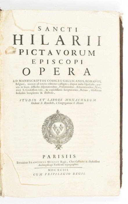 Hilaire de Poitiers - Opera ad Manuscriptos Codices Gallicanos, Romanos - 1693