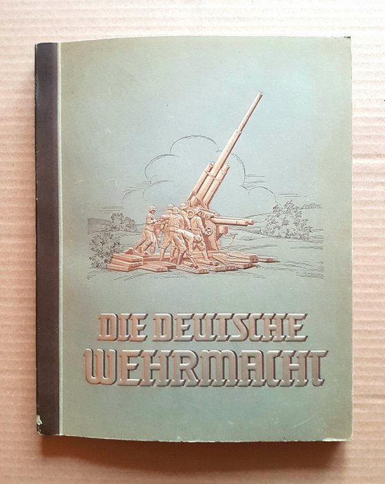 Zigarettenbilderdienst - Die deutsche Wehrmacht, Sammelbilderalbum, 2. Weltkrieg, Deutschland - 1936