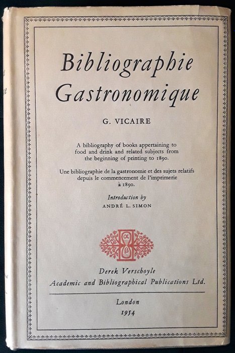 Georges Vicaire - Bibliographie Gastronomique - 1954