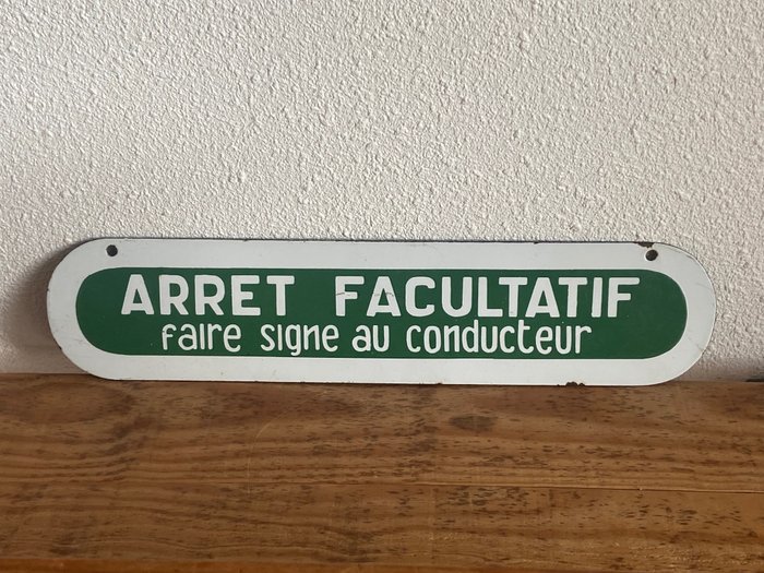 « Arrêt facultatif - Faire Signe Au Conducteur » - Emléktábla - Zománc