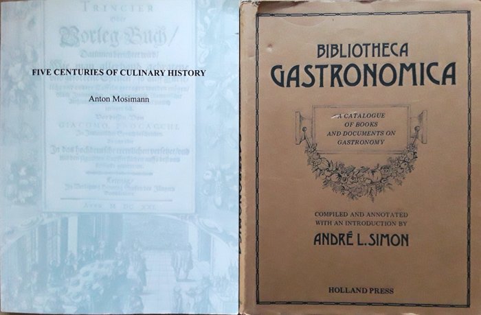 Andre L. Simon / Anton Mosimann / H. Weiss - Bibliotheca Gastronimica . A Catalogue of Books and Documents on Gastronomie / Five Centuries .... - 1978-2012