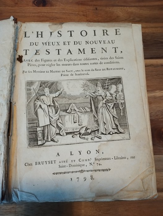 Maître de Sacy - L'histoire du vieux et du nouveau testament - 1798