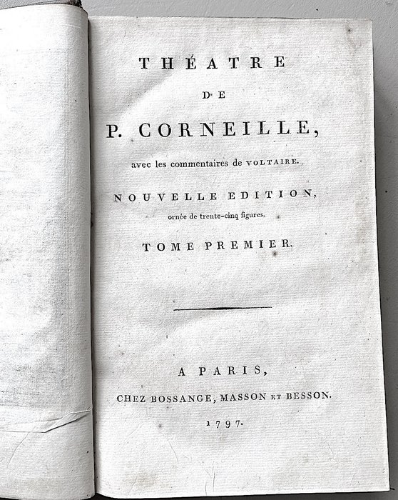 Corneille / Voltaire - Théâtre de P. Corneille. Avec les commentaires de Voltaire - 1797