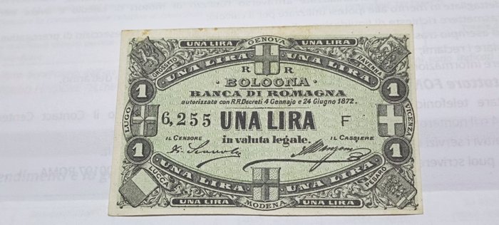 義大利. - 1 Lira 24/06/1872 Bologna Banca di Romagna - GV. Boa. 06.0710.3