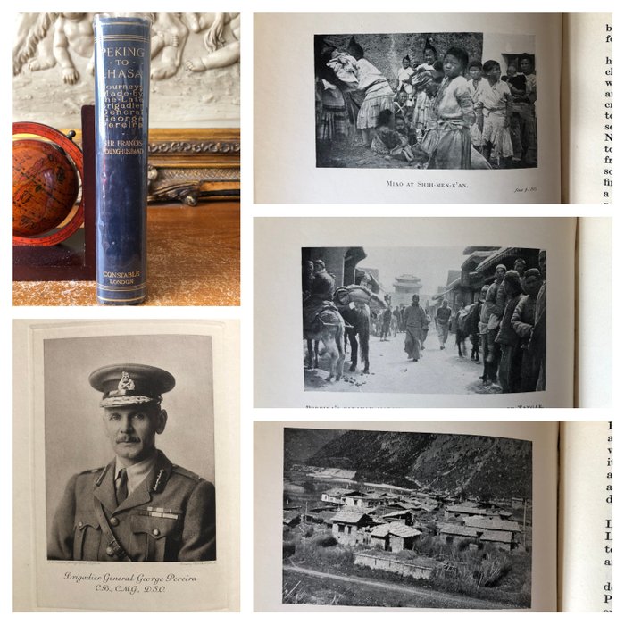 General George Pereira / Sir Francis Younghusband - Peking to Lhasa: Journey in the Chinese empire - 1925