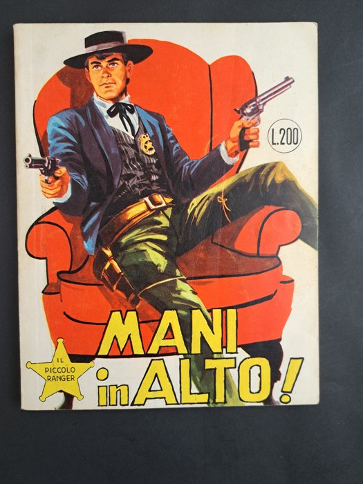 Piccolo Ranger Albi del Cow-Boy Seconda Serie n. 6 - Mani in Alto! - 1 Comic - Eerste druk - 1964