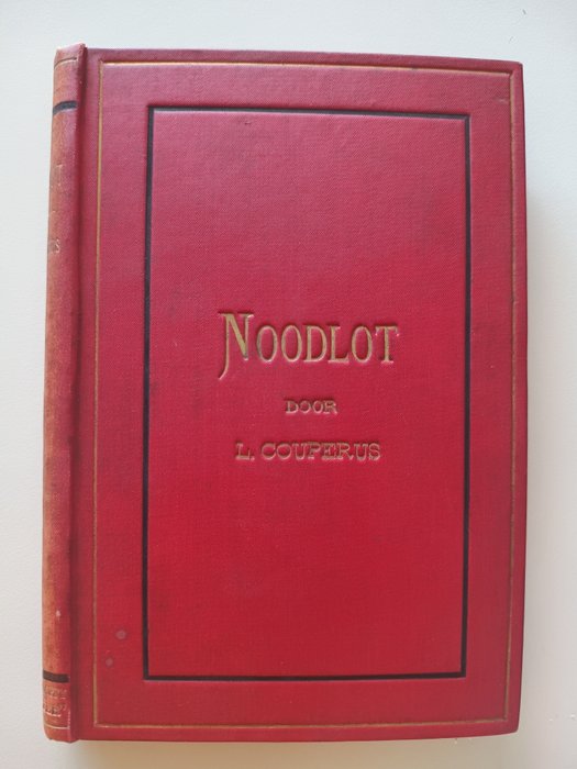 Louis Couperus - Noodlot (2e druk) - 1894