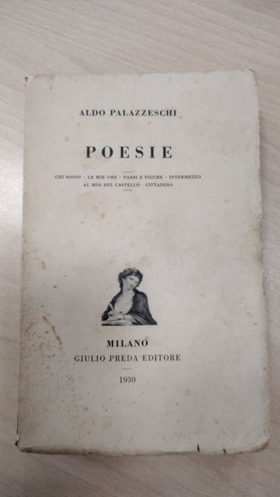 Aldo Palazzeschi / Susini Giuseppe - Poesie - 1930