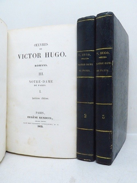 Victor Hugo - Notre-Dame de Paris [première édition complète] - 1813