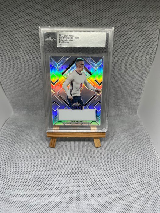 2022 - Leaf - Pre Production Proof - Phil Foden - 1/1 Prismatic Silver - 1 Card