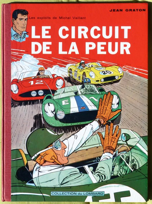 Michel Vaillant T3 - Le Circuit de la peur - C - 1 Album - Erste belgische Ausgabe - 1961