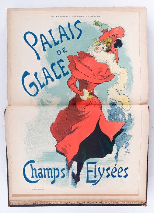 Le Courrier Français - Avec affiches par Jules Chéret - 1892-1896