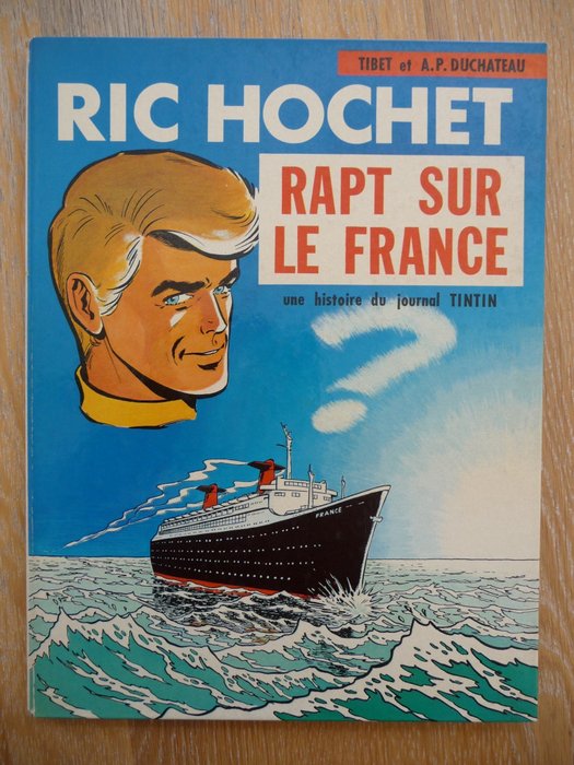 Ric Hochet T6 - Rapt sur le France - C - 1 Album - Første udgave - 1968