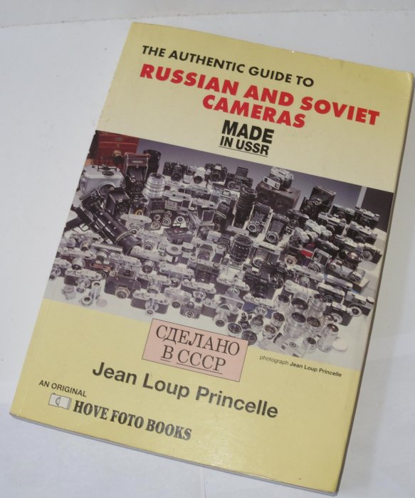 Jean Loup Princelle - The authentic guide to Russian and Soviet cameras - 1995