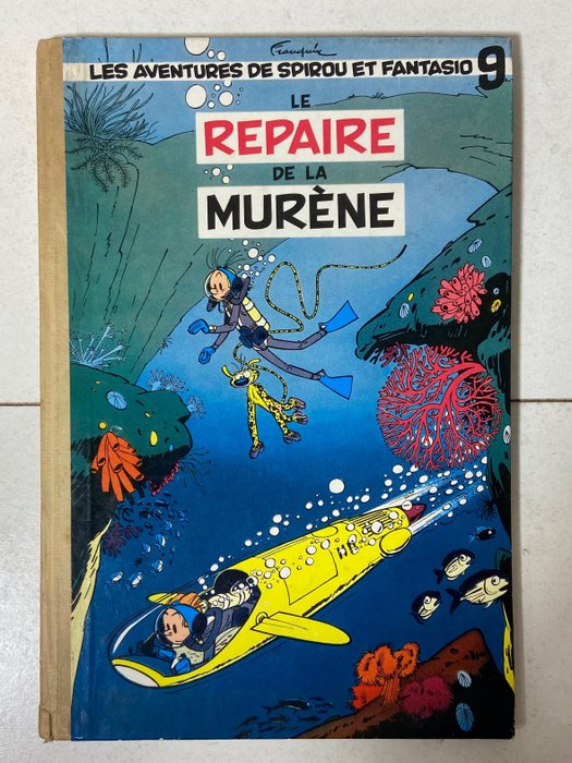 Spirou et Fantasio T9 - Le Repaire de la Murène - C - 1 Album - Primera edición - 1957