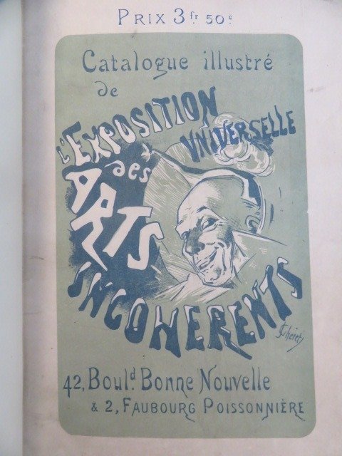 Jules Lévy / Jules Chéret - Catalogue illustré de l'Exposition universelle des arts incohérents [avec lettre autographe] - 1889