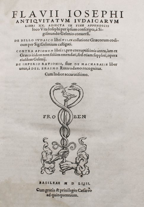 Erasmus / Josephus Flavius - Antiquitatum Iudaicarum... Erasmo Roterodamo recognitus - 1554