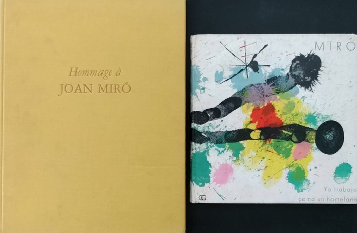 Joan Miró - Hommage à Joan Miró,  Yo trabajo como un hortelano - 1964-1972